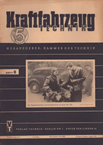 Kraftfahrzeugtechnik KFT 1951 Heft 8