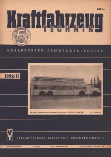 Kraftfahrzeugtechnik KFT 1952 Heft 11