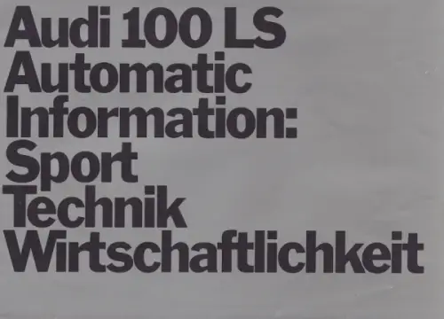 Audi 100 LS Automatic Prospekt 4.1970