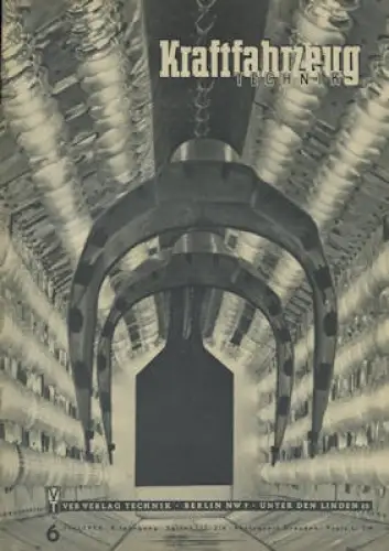 Kraftfahrzeugtechnik KFT 1955 Heft 6