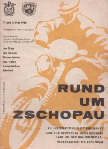 Programm 12. Int. Geländefahrt Rund um Zschopau 7./8.5.1966