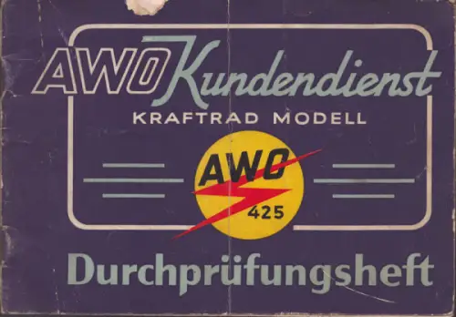 Simson AWO 425 Kundendienst Durchprüfungsheft 1953