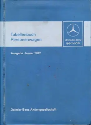 Mercedes-Benz Tabellenbuch 1982