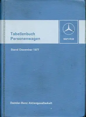 Mercedes-Benz Tabellenbuch 1977