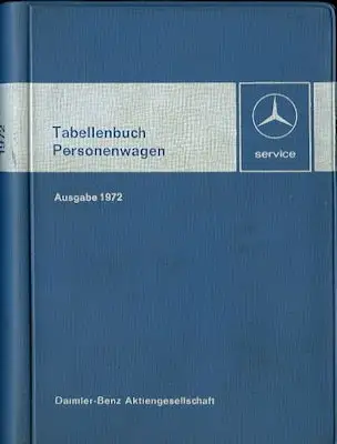 Mercedes-Benz Tabellenbuch 1972
