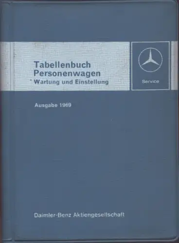 Mercedes-Benz Tabellenbuch 10.1969