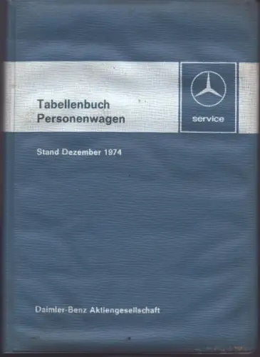 Mercedes-Benz Tabellenbuch 12.1974
