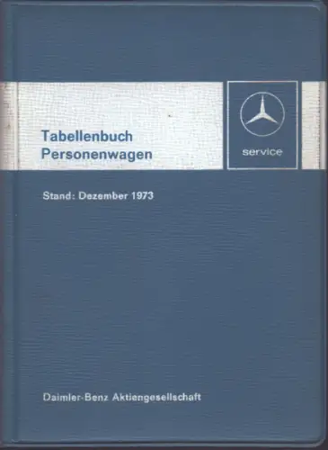 Mercedes-Benz Tabellenbuch 12.1973