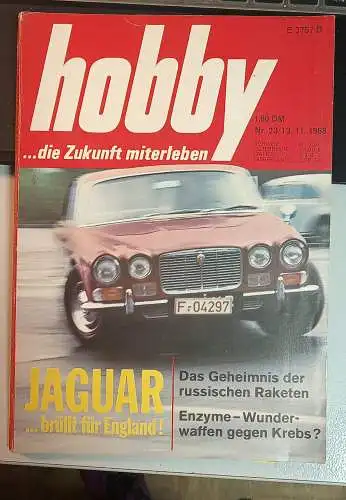 hobby 23/1968
... die Zukunft miterleben. 