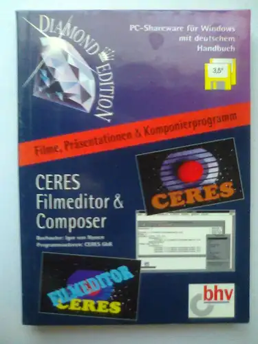 CERES Filmeditor & Composer: Filme, Präsentationen & Komponierprogramm (mit zwei 3,5\" Disketten) von Igor von Nyssen