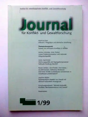 Soziale und ethnisierte Konflikte in Städten - Integration, Integrationspolitik - Journal für Konflikt- und Gewaltforschung 1/99