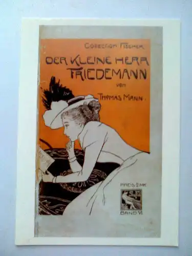 Künstlerkarte Wilhelm Schulz zum Buchumschlag S. Fischer Verlag Thomas Mann: Der kleine Herr Friedemann (1898)