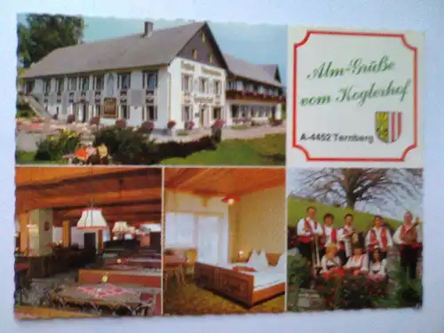 Ternberg bei Steyr - Gasthof Alpenpension Koglerhof - Alm-Grüße vom Koglerhof - Restaurant etc. Mehrbildkarte - Oberösterreich Österreich (ungelaufen) Ansichtskarte