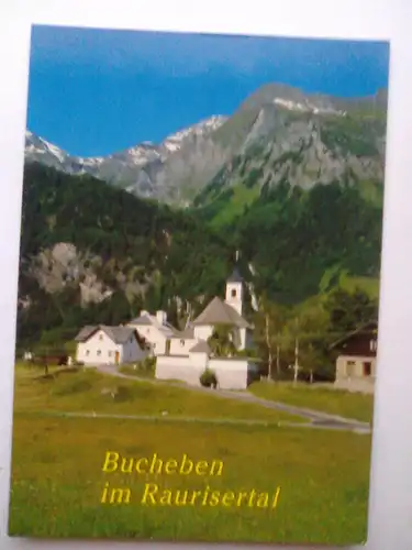Rauris Bucheben - Pfarrkirche Bucheben zum heiligen Leonhard im Hüttwinkeltal - Salzburg Österreich (ungelaufen) Ansichtskarte