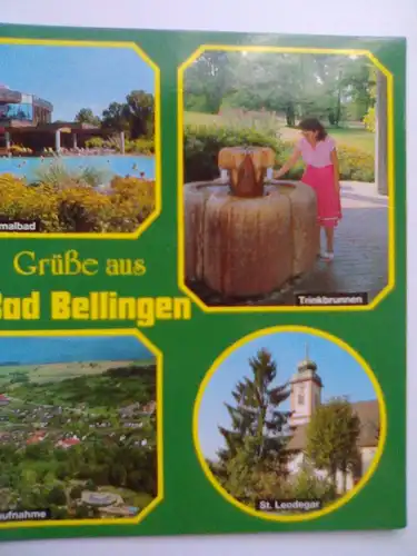 Bad Bellingen - Grüße aus Bad Bellingen - Thermalbad Kurpark Trinkbrunnen Rathaus Kirche St. Leodegar etc. Mehrbildkarte - Baden-Württemberg (ungelaufen) Ansichtskarte