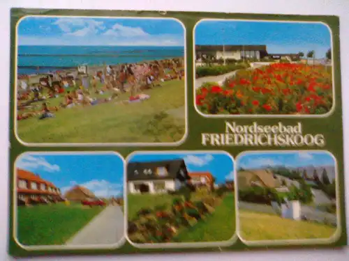 Friedrichskoog - Nordseebad Friedrichskoog - Mehrbildkarte - Schleswig-Holstein (vor 1994 gelaufen, aber inzwischen ohne Briefmarke, oben mittig leicht beschädigt) Ansichtskarte