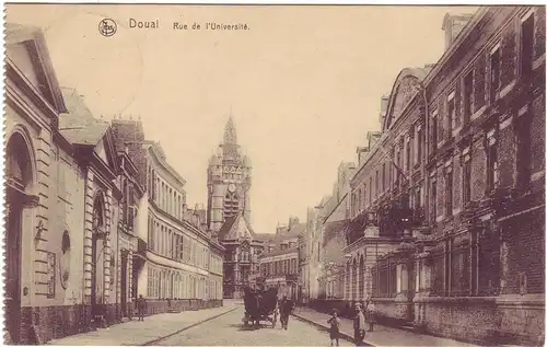 AK Douai - Straße Universität - Nord Frankreich (1917 als Feldpost gelaufen) AK Ansichtskarte