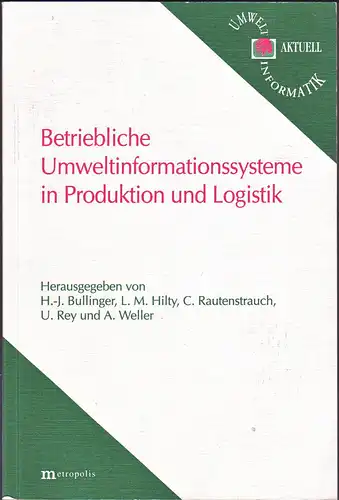 Betriebliche Umweltinformationssysteme in Produktion und Logistik. 