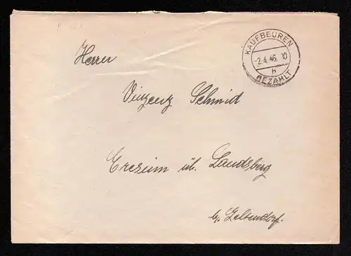 All.Bes. Brief mit Freistempel von KAUFBEUREN nach Landsberg - 2.4.46 - BEZAHLT 