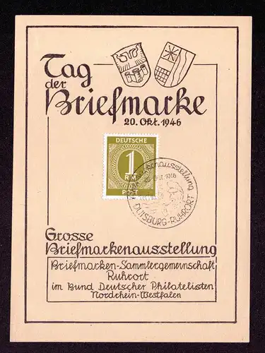 All.Bes. Schmuck-Karte DUISBURG-RUHRORT - 20.Okt.1946 mit Ziffern Mi.937 und Sonderstempel "Briefmarkenausstellung"