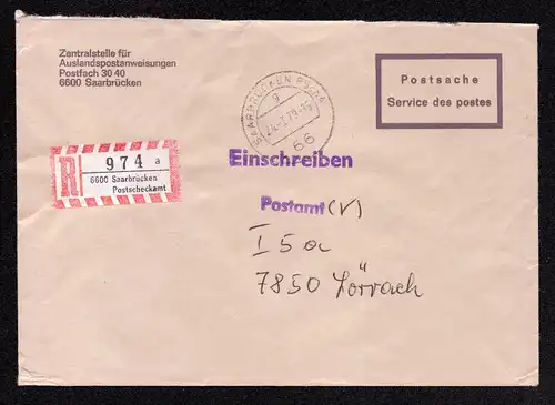 BRD Einschreibe-Brief von SAARBRÜCKEN PSchA, UB g nach Lörrach - 24.7.79 - Postsache (R-Zettel "Postscheckamt")