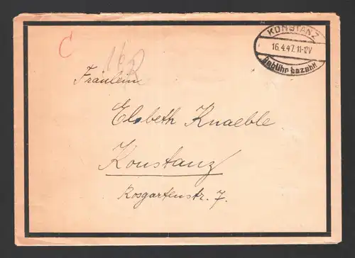 All.Bes. Freistempel KONSTANZ - 16.4.47 - Gebühr bezahlt