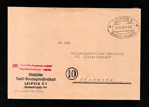 All.Bes. Freistempel von LEIPZIG nach Chemnitz - 18.8.45 "Gebühr Bezahlt"