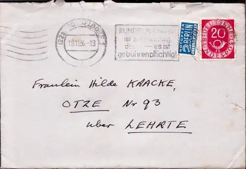 BRD Brief  DÜSSELDORF 1 a - Otze Lehrte - 14.11.52 - Mi.130 - "Rundfunk hören ist sehr wichtig + Welle" + Notopfer Berlin