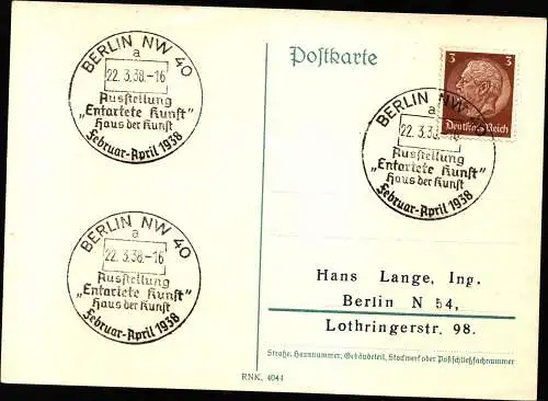 DR  Postkarte BERLIN NW 40 - 22.3.38 - Mi. 513 - SoSt.: "Ausstellung entartete Kunst - Haus der Kunst"
