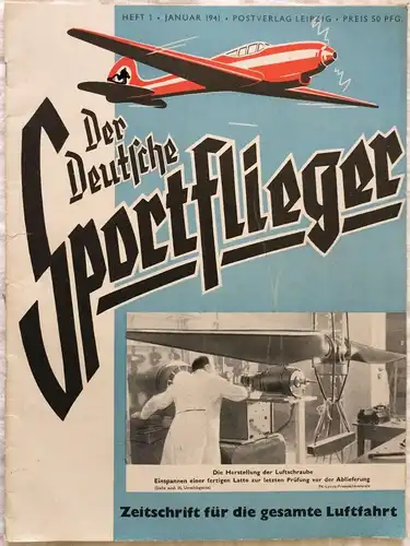 Der Deutsche Sportflieger - 7 Hefte des Jahrgangs 1941