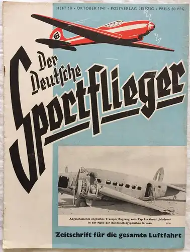 Der Deutsche Sportflieger - 7 Hefte des Jahrgangs 1941