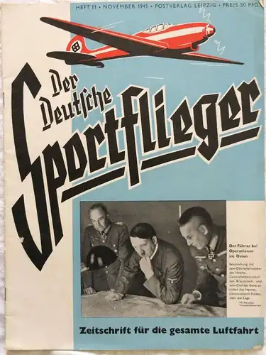 Der Deutsche Sportflieger - 7 Hefte des Jahrgangs 1941