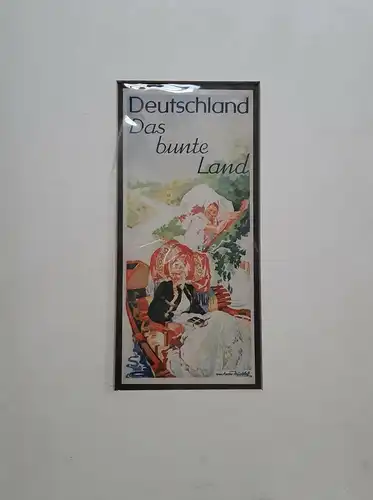 Deutschland, das bunte Land,Farbdruck,Werner von Axster-Heudtlaß ca.1930