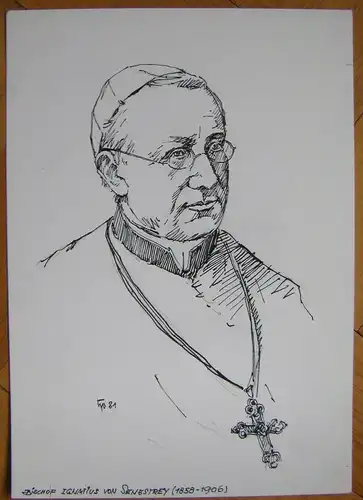 BISCHOF IGNATIUS VON SENESTREY - Original-Tusche-Zeichnung