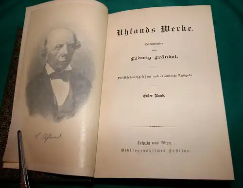 Uhlands Werke. Meyers Klassiker-Ausgaben : 2 Bände,Hsg.v.Ludwig Fränkel