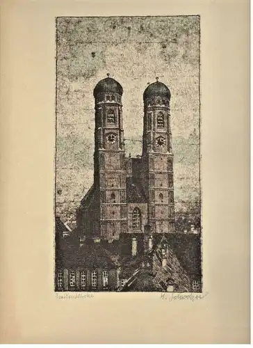 Original-Lithographie „Frauenkirche“ signiert : H.Schwaiger,ca.1930