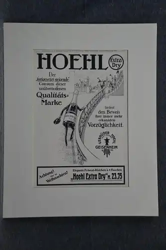 Werbeplakat, Druck , Hoehl Extra Dry, etwa 1900
