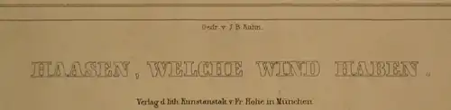 Grafik,Lithografie,Hasen,welche Wind haben,gem.F.Hohe,Litho. Rothmüller,ca.1899