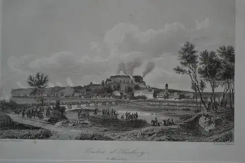 Stahlstich, Chavanne nach Simeon, Combat d´Ebelsberg, 1809, Gavard um 1840 gest.