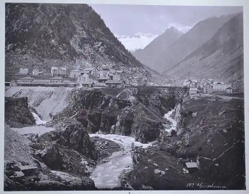 Fotografie,Goeschenen, Schweiz,Kanton Uri, etwa1900