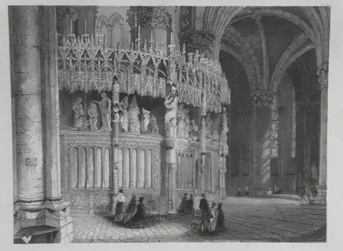 Kupferstich,Kathedrale von Chartres, Chor, etwa 1850