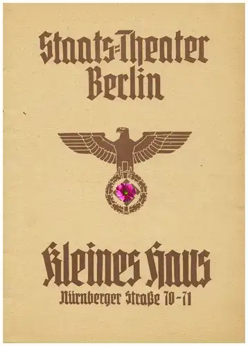 Heft,Staats-Theater Berlin,Im kleinen Haus,Spielzeit 1935-1940