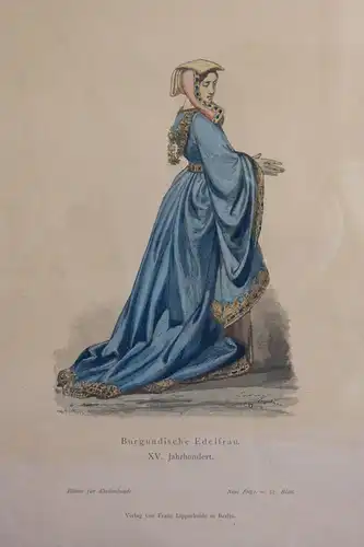Burgundische Edelfrau, 15 Jahrhundert, Stahlstich koloriert, Kostümkunde