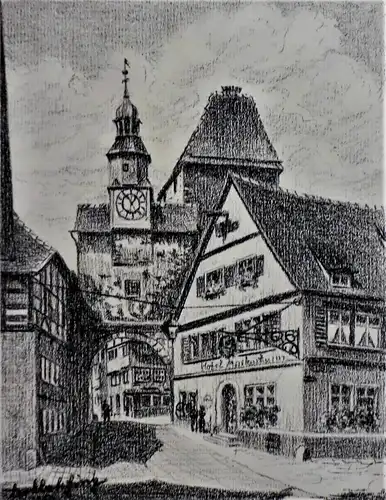 Rothenburg o.d.Tauber,Markusturm,bez.Originalzeichnung, ev aber Lithografie,1930