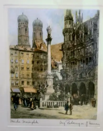 Col.Radierung,München,Marienplatz von  J.Neumann,um 1900