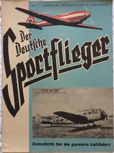 Der Deutsche Sportflieger - 8 Hefte des Jahrgangs 1944