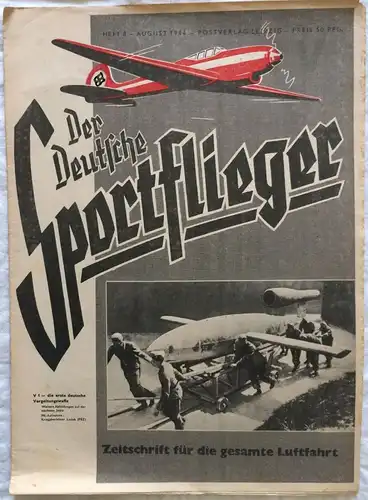 Der Deutsche Sportflieger - 8 Hefte des Jahrgangs 1944