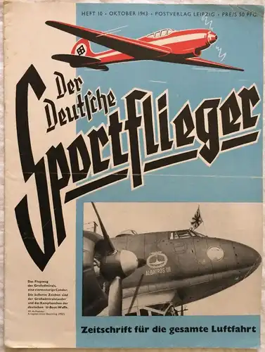 Der Deutsche Sportflieger - 10 Hefte des Jahrgangs 1943