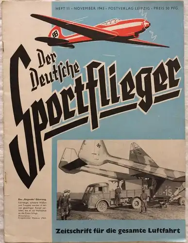 Der Deutsche Sportflieger - 10 Hefte des Jahrgangs 1943