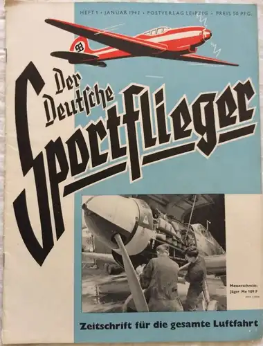 Der Deutsche Sportflieger - 12 Hefte des Jahrgangs 1942